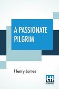 A Passionate Pilgrim