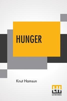 Knut Hamsun - Hunger, Häftad