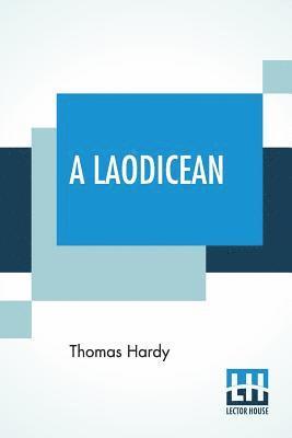 Thomas Hardy - Laodicean, Häftad