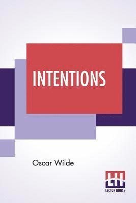 Oscar Wilde - Intentions, Häftad