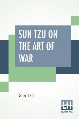Sun Tzu - Sun Tzu On The Art Of War, Häftad