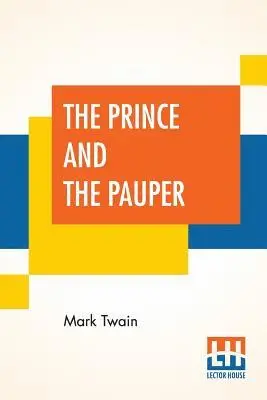 Mark Twain (Samuel Langhorne Clemens) - Prince And The Pauper, Häftad. Tillgänglighet: Lägg i varukorg