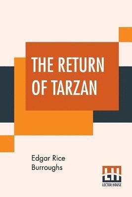 Edgar Rice Burroughs - The Return Of Tarzan, Häftad