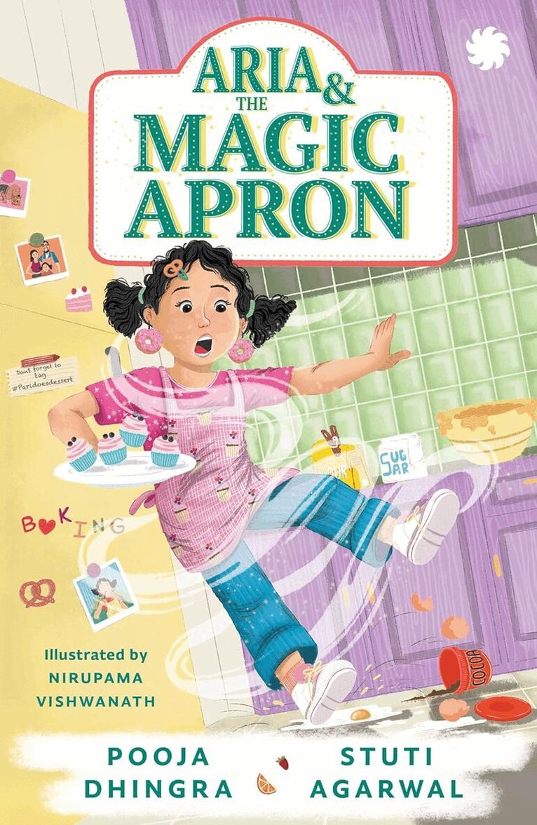 Pooja Dhingra, Stuti Agarwal - Aria and The Magic Apron, Häftad