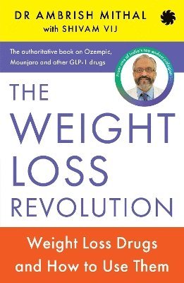 Ambrish Mithal - Weight Loss Revolution, Häftad. Tillgänglighet: Lägg i varukorg