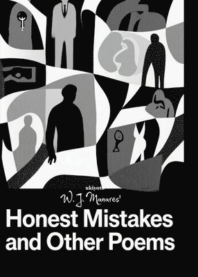 W J Manares - Honest Mistakes (Edition1), Häftad. Tillgänglighet: Lägg i varukorg