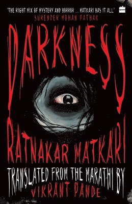 Vikrant Pande, Ratnakar Matkari - Darkness, Häftad. Tillgänglighet: Lägg i varukorg