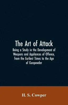 H S Cowper - Art of Attack, Häftad. Tillgänglighet: Lägg i varukorg