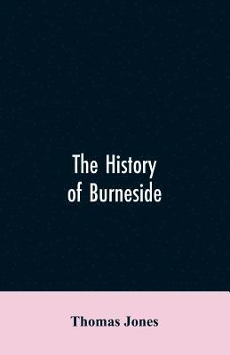 History of Burneside