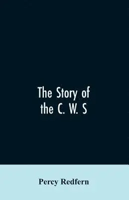 Percy Redfern - story of the C. W. S. The jubilee history of the cooperative wholesale society, limited. 1863-1913, Häftad. Tillgänglighet: Lägg i varukorg