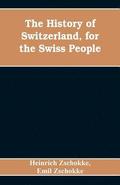 History of Switzerland, for the Swiss People