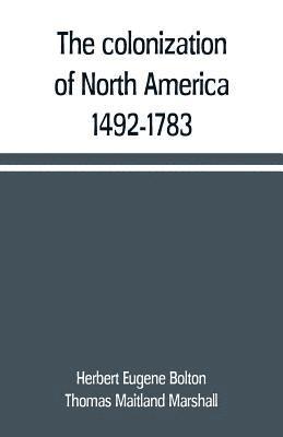 colonization of North America, 1492-1783