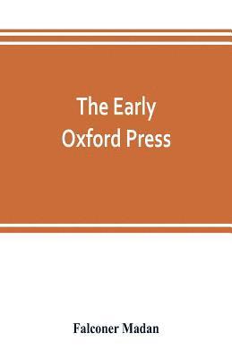 Falconer Madan - early Oxford press, Häftad. Tillgänglighet: Lägg i varukorg
