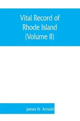 James N Arnold - Vital record of Rhode Island, Häftad. Tillgänglighet: Lägg i varukorg
