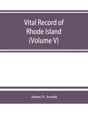 James N Arnold - Vital record of Rhode Island, Häftad. Tillgänglighet: Lägg i varukorg