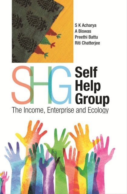 A. Biswas, S. K. Acharya - Self Help Group SHG, E-bok