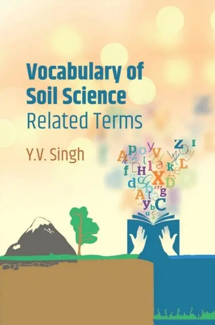 Y. V. Singh - Vocabulary Of Soil Science-Related Terms, E-bok. Tillgänglighet: Lägg i varukorg