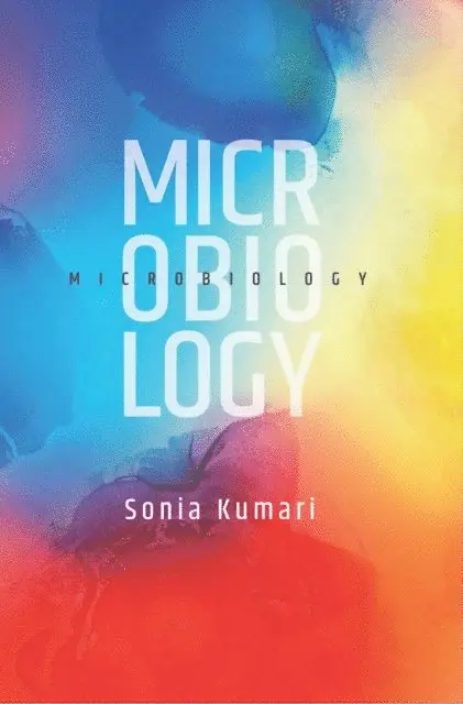 Sonia Kumari - Microbiology, E-bok. Tillgänglighet: Lägg i varukorg