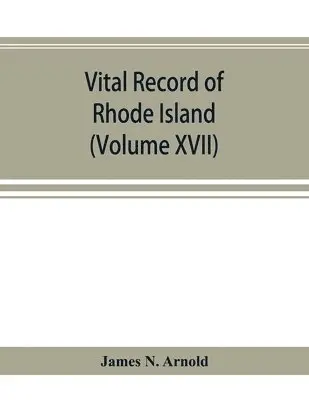 James N Arnold - Vital record of Rhode Island, Häftad. Tillgänglighet: Lägg i varukorg