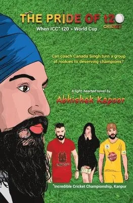 Abhishek Kapoor - The Pride of t20 cricket, Häftad. Tillgänglighet: Lägg i varukorg
