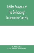 Jubilee souvenir of the Desborough Co-operative Society