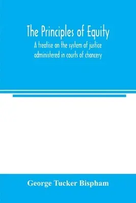 George Tucker Bispham - principles of equity, Häftad. Tillgänglighet: Lägg i varukorg