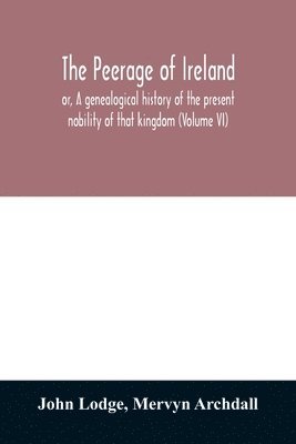 John Lodge, Mervyn Archdall - peerage of Ireland, Häftad. Tillgänglighet: Lägg i varukorg