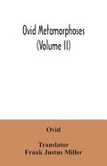 Ovid Metamorphoses (Volume II)