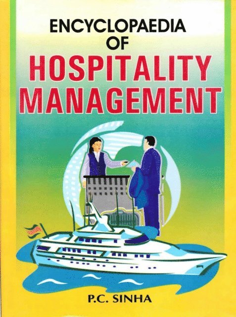 P. C. Sinha - Encyclopaedia Of Hospitality Management, E-bok