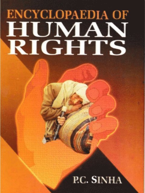 P. C. Sinha - Encyclopaedia of Human Rights, E-bok