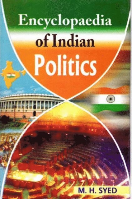 M. H. Syed - Encyclopaedia of Indian Politics, E-bok