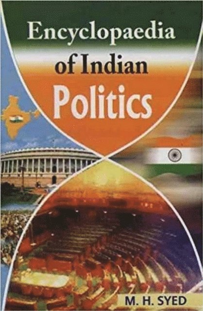 M. H. Syed - Encyclopaedia of Indian Politics, E-bok