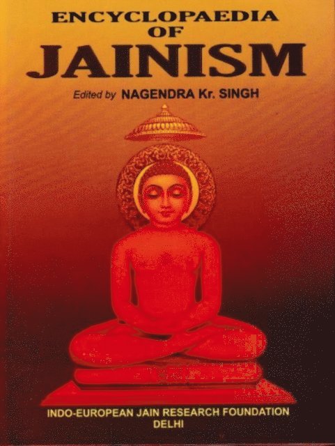 Nagendra Kumar Singh - Encyclopaedia Of Jainism, E-bok