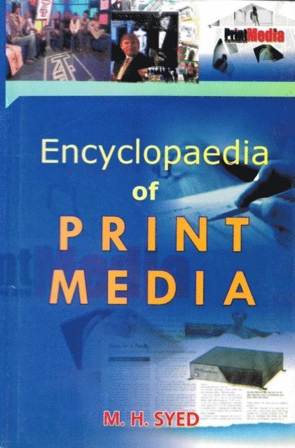 M. H. Syed - Encyclopaedia Of Print Media, E-bok