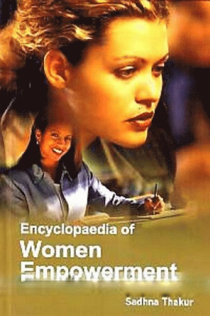 Sadhana Thakur - Encyclopaedia Of Women Empowerment, E-bok