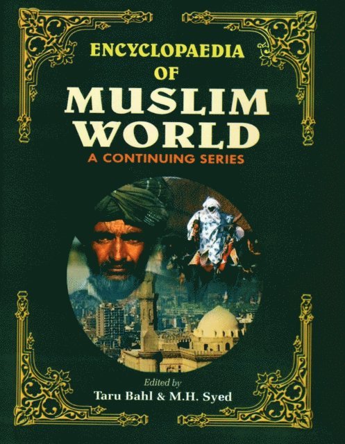 M. H. Syed, Taru Bahl - Encyclopaedia Of Muslim World (Azerbaijan and Bahrain), E-bok