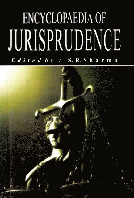 S. R. Sharma - Encyclopaedia of Jurisprudence (Evolution of Law and Society), E-bok