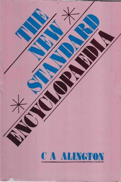 C. A. Alington - New Standard Encyclopaedia, E-bok