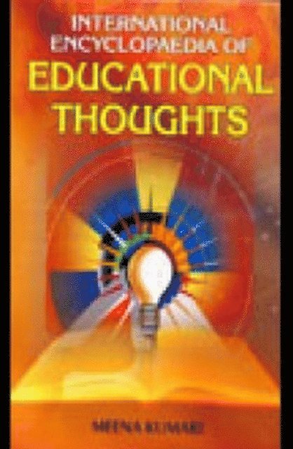 Meena Kumari - International Encyclopaedia Of Educational Thoughts, E-bok