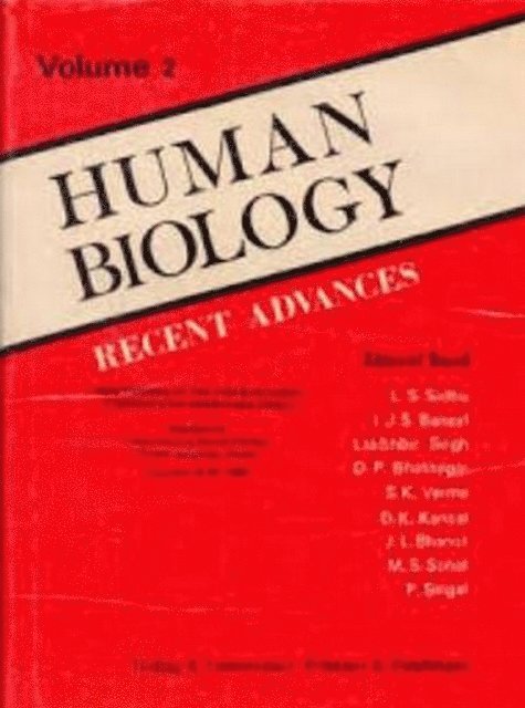 SIDHU, I. J. S. BANSAL - Human Biology-Recent Advances, E-bok