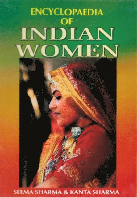Kanta Sharma, Seema Sharma - Encyclopaedia of Indian Women (Working Women), E-bok