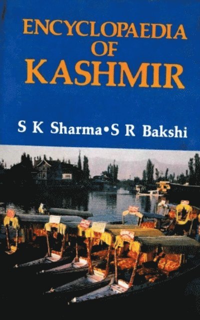 S. R. Bakshi, Suresh K. Sharma - Encyclopaedia of Kashmir (Kashmir and the United Nations), E-bok