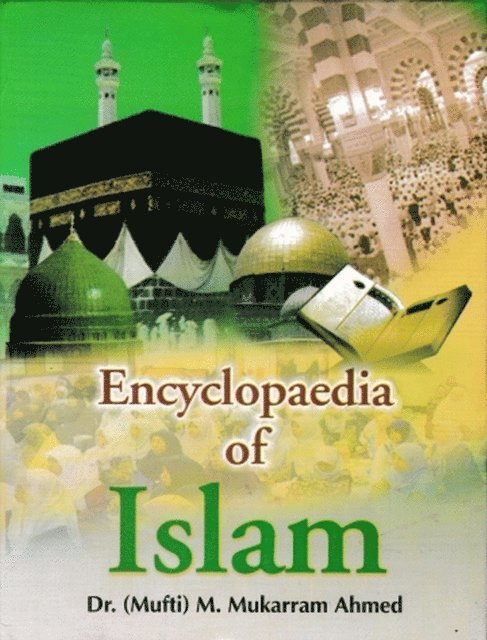 karram Mukarram Ahmed - Encyclopaedia Of Islam (Science In Islam), E-bok