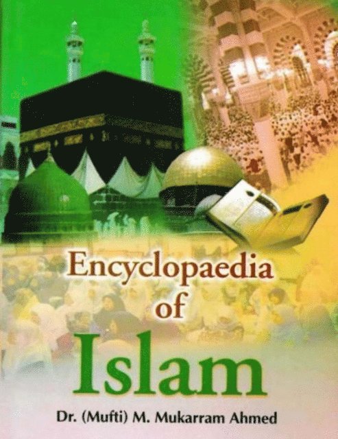 karram Mukarram Ahmed - Encyclopaedia Of Islam (Banking And Business In Islam), E-bok