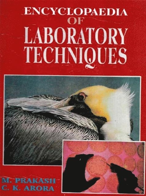C. K. Arora, M. Prakash - Encyclopaedia Of Labortory Techniques (Laboratory Instrumentation), E-bok