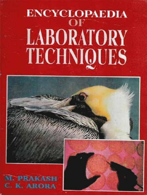 C. K. Arora, M. Prakash - Encyclopaedia Of Labortory Techniques (Microscopical Methods), E-bok