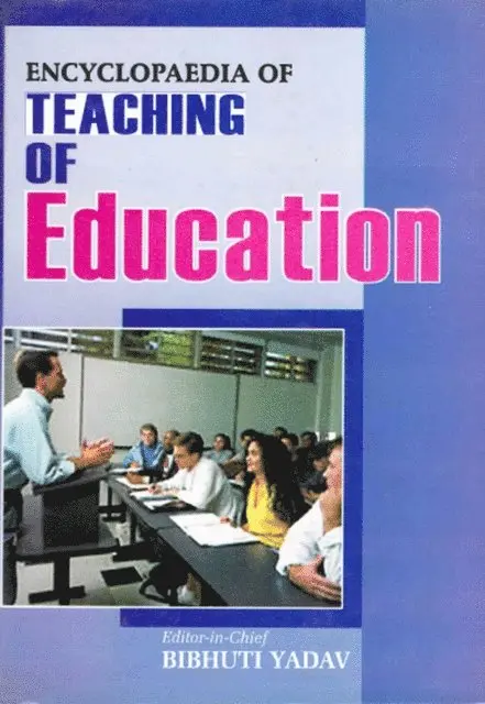 Bibhuti Yadav - Encyclopaedia of Teaching of Education, E-bok. Tillgänglighet: Lägg i varukorg
