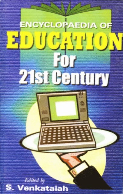 S. Venkataiah - Encyclopaedia of Education For 21st Century (Secondary Education), E-bok