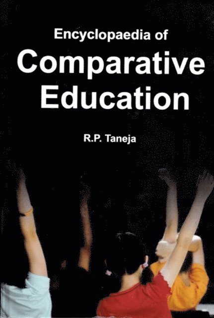 R. P. Taneja - Encyclopaedia of Comparative Education (Education in Japan), E-bok