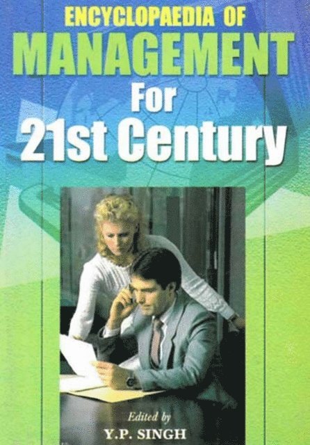 Y. P. Singh - Encyclopaedia  of Management for 21st Century (Effective International Marketing System Management), E-bok